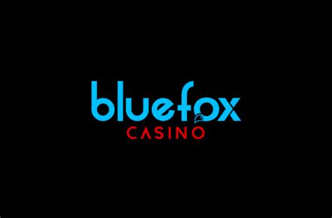 Bluefox Casino .